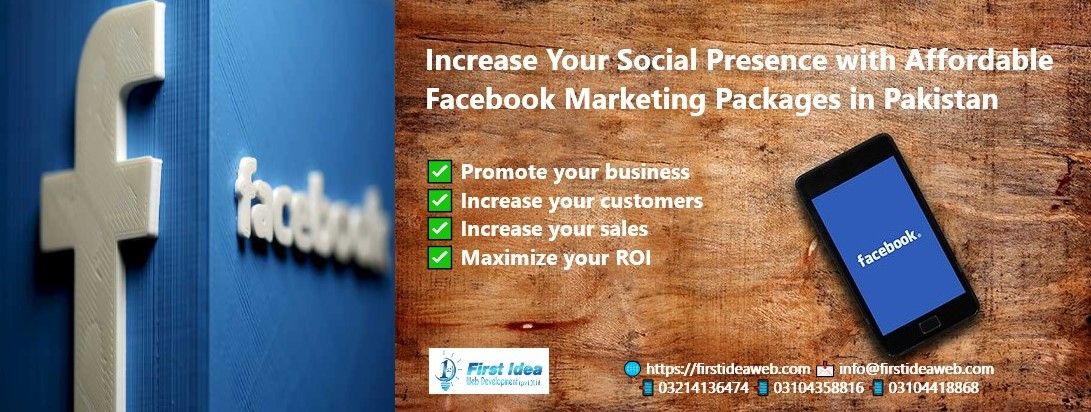 Why You Need Facebook Marketing Packages In Pakistan